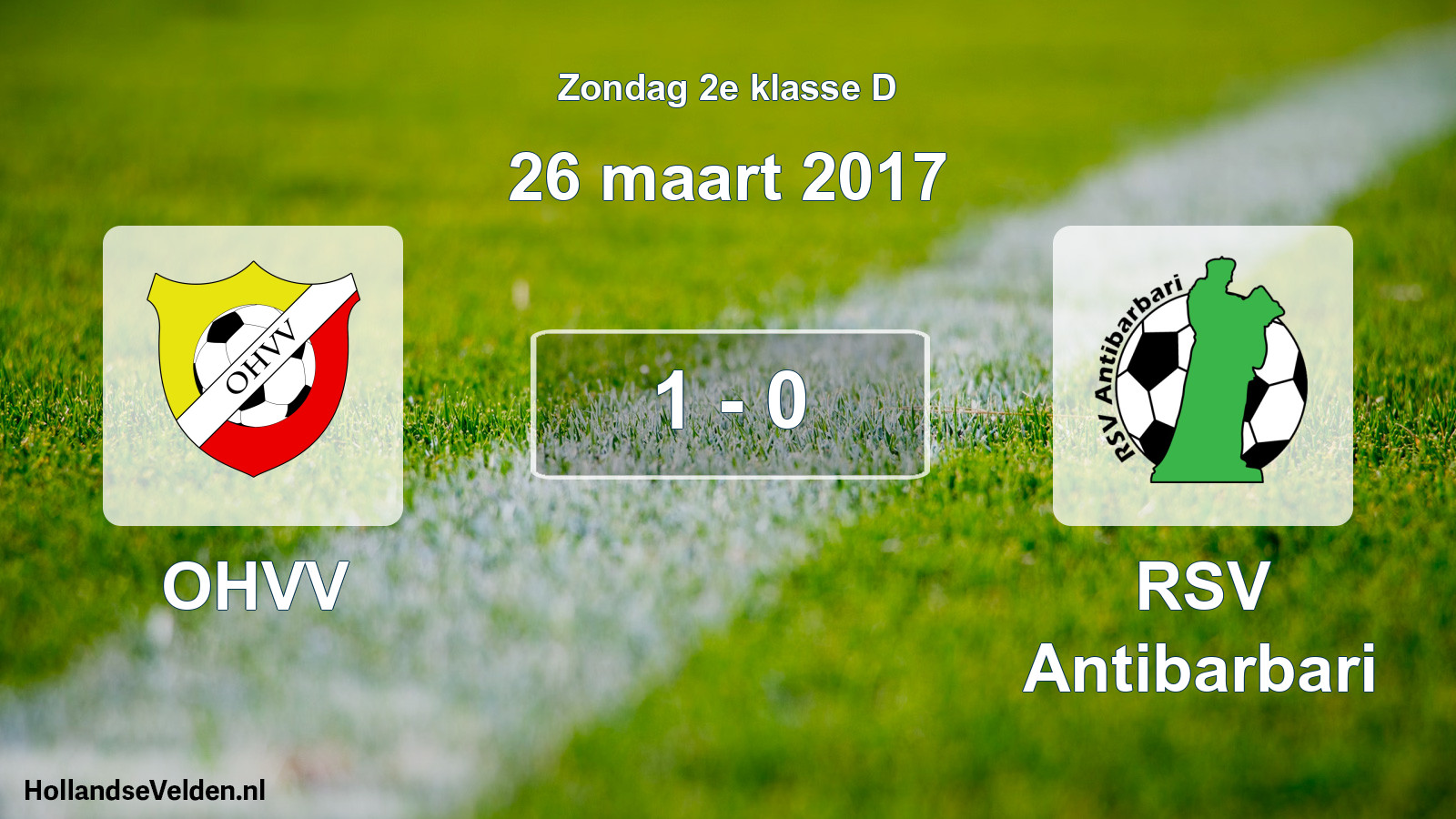 Total number of matches played: OHVV - RSV Antibarbari 1 - 0 (26 March 2017)