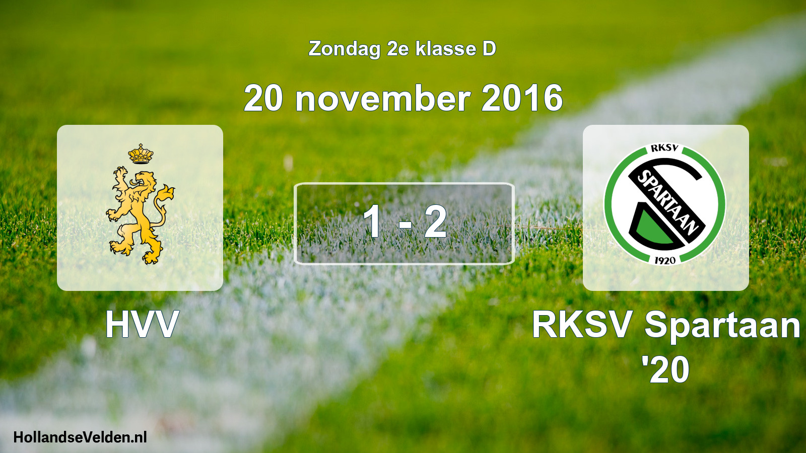 Total number of matches played: HVV - RKSV Spartaan '20 1 - 2 (20 November 2016)