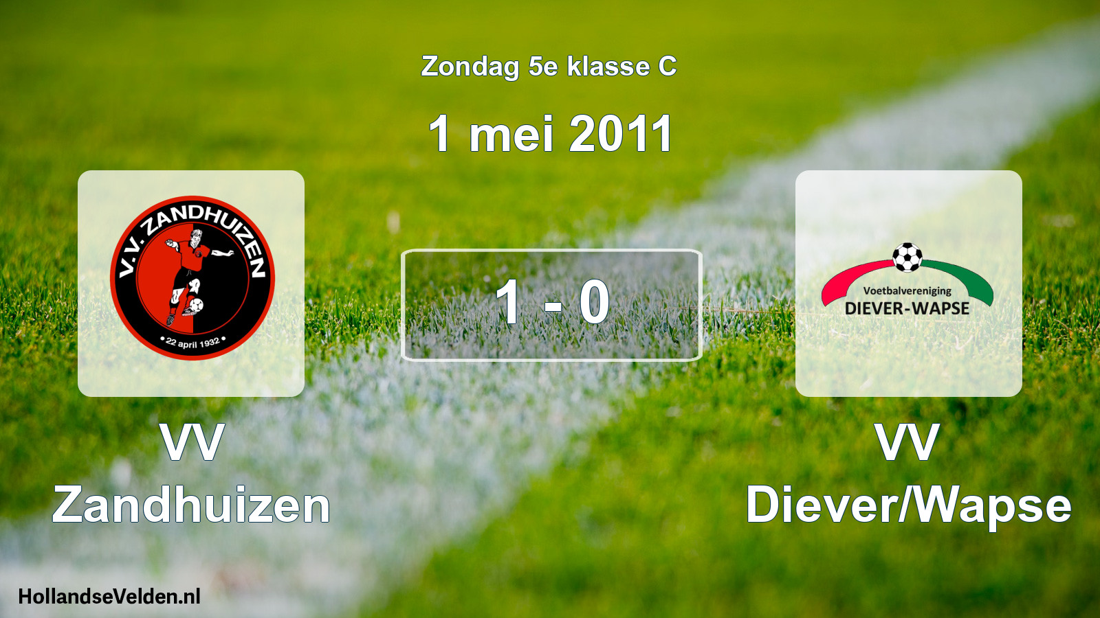 Total number of matches played: VV Zandhuizen - VV Diever/Wapse 1 - 0 (1 May 2011)