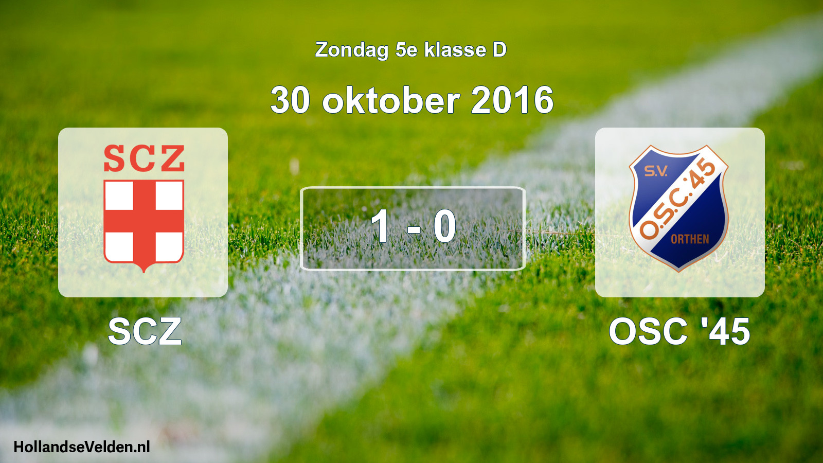 Total number of matches played: SCZ - OSC '45 1 - 0 (30 October 2016)
