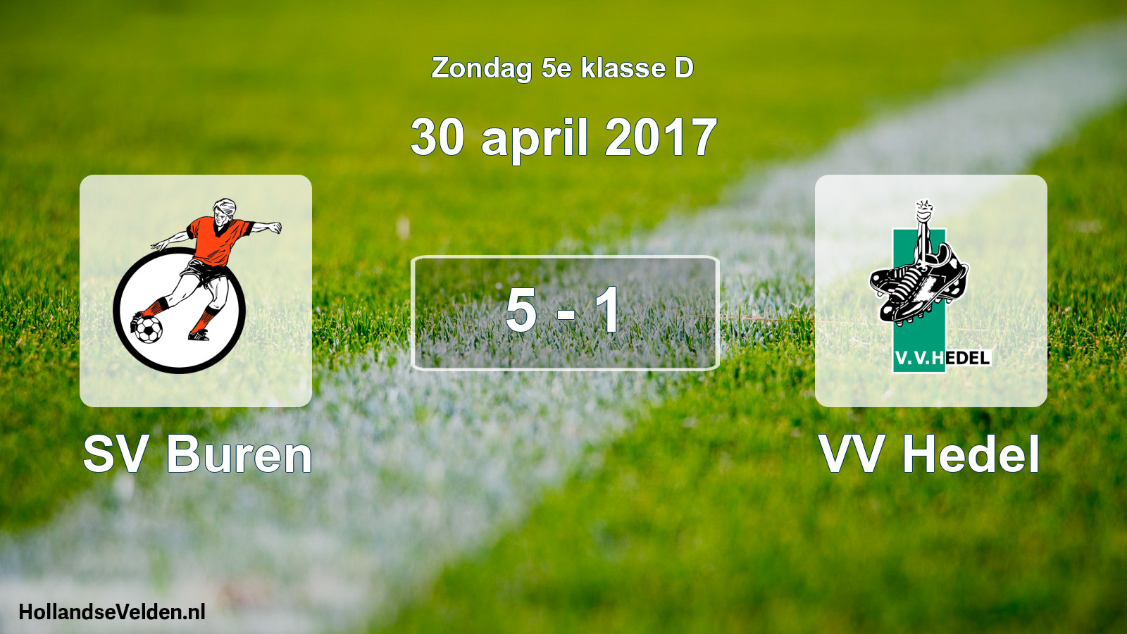 Total number of matches played: SV Buren - VV Hedel 5 - 1 (30 April 2017)