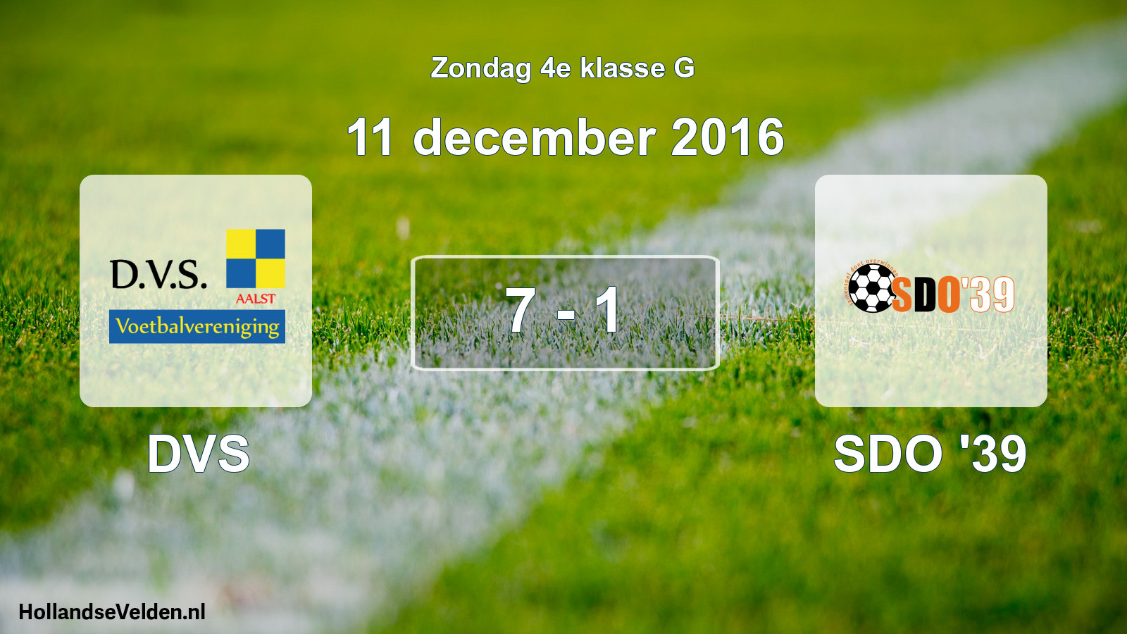 Total number of matches played: DVS - SDO '39 7 - 1 (11 December 2016)