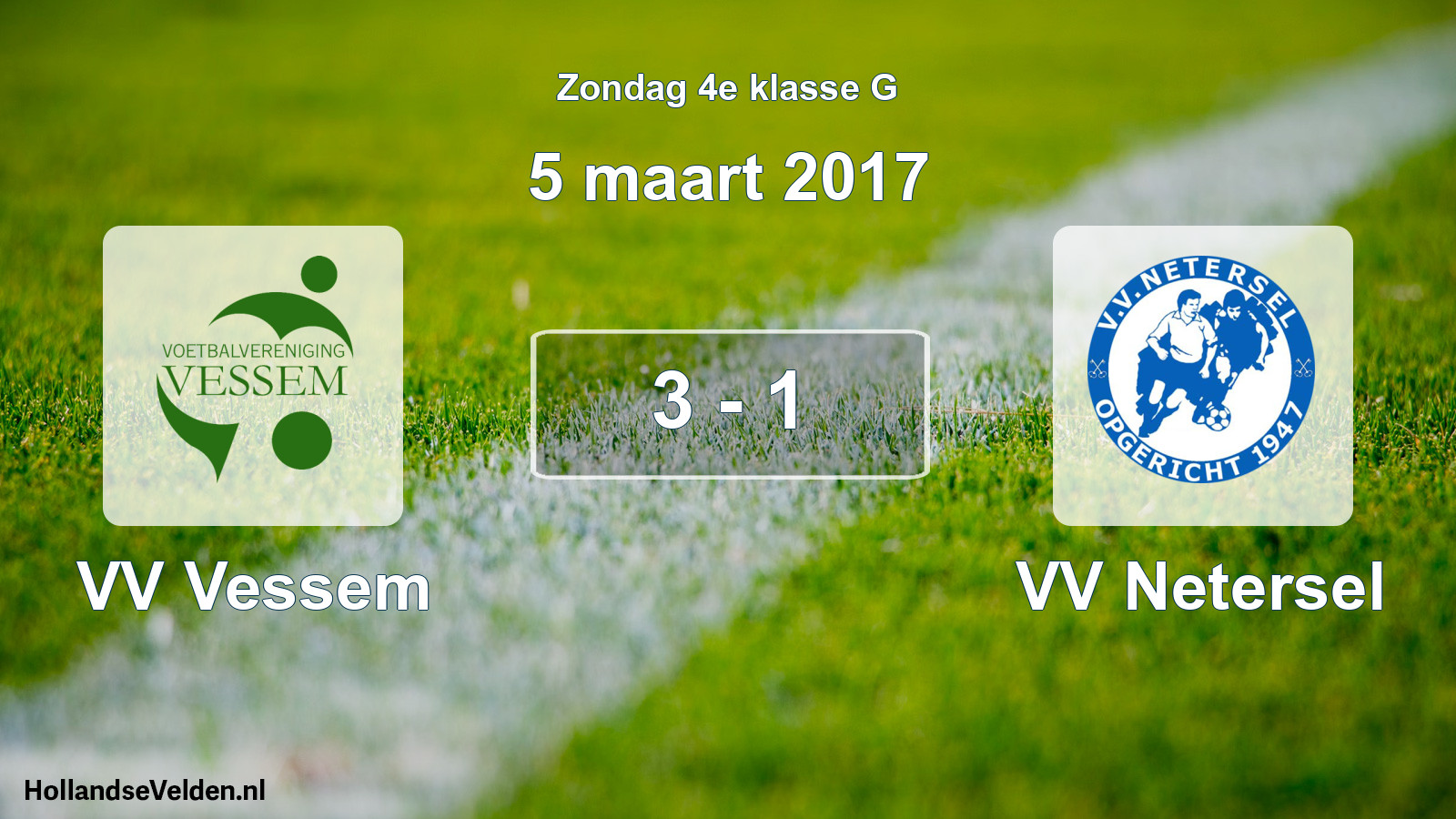 Total number of matches played: VV Vessem - VV Netersel 3 - 1 (5 March 2017)