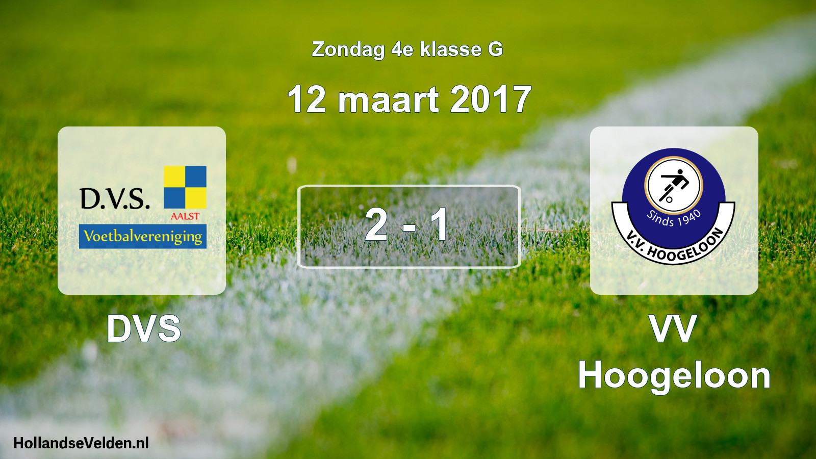 Total number of matches played: DVS - VV Hoogeloon 2 - 1 (12 March 2017)