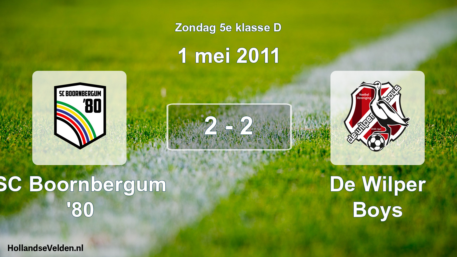 Total number of matches played: SC Boornbergum '80 - De Wilper Boys 2 - 2 (1 May 2011)