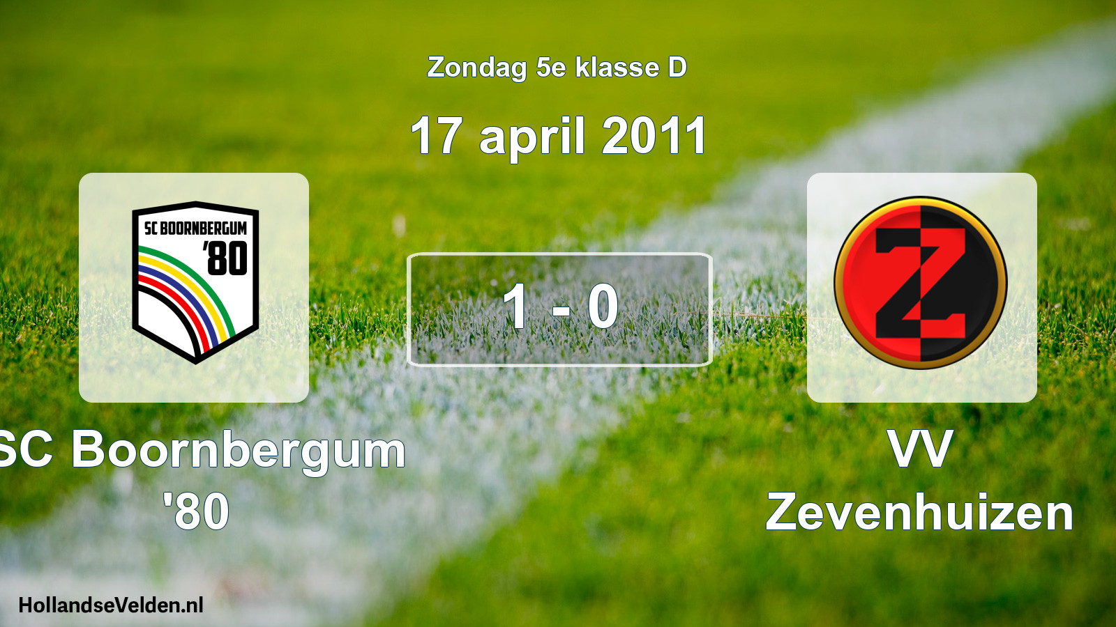 Total number of matches played: SC Boornbergum '80 - VV Zevenhuizen 1 - 0 (17 April 2011)
