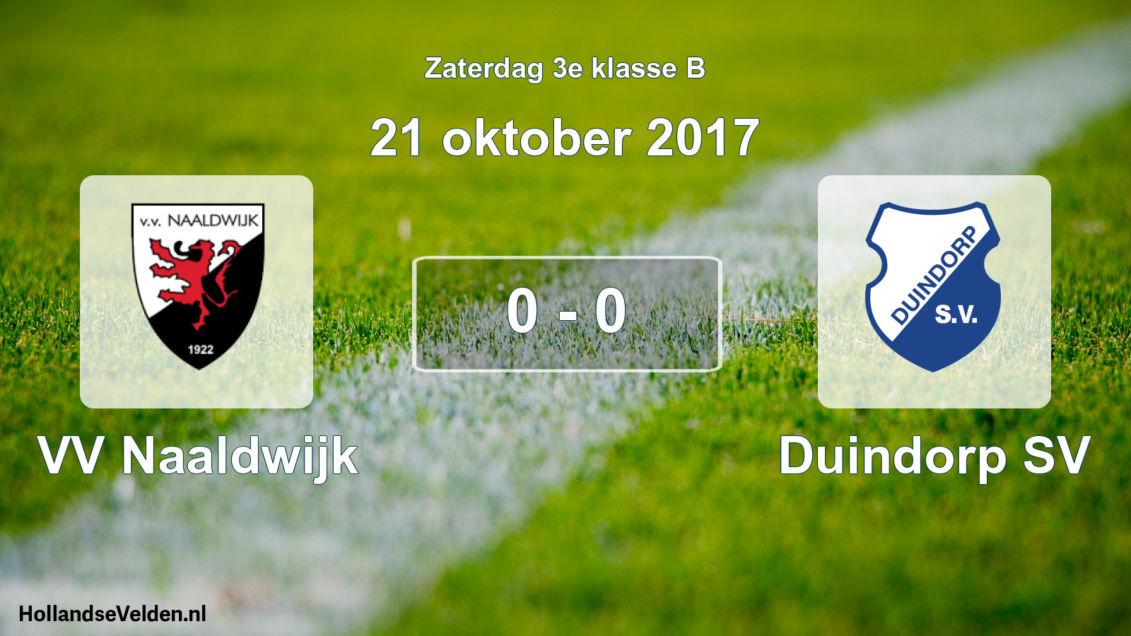 Total number of matches played: VV Naaldwijk - Duindorp SV 0 - 0 (21 October 2017)