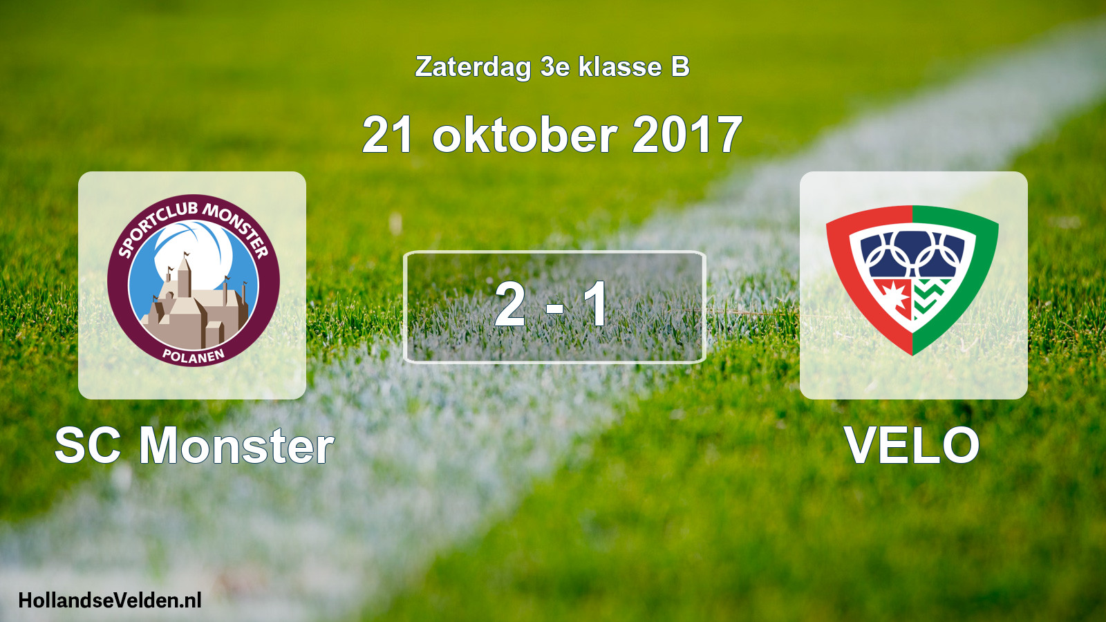Total number of matches played: SC Monster - VELO 2 - 1 (21 October 2017)
