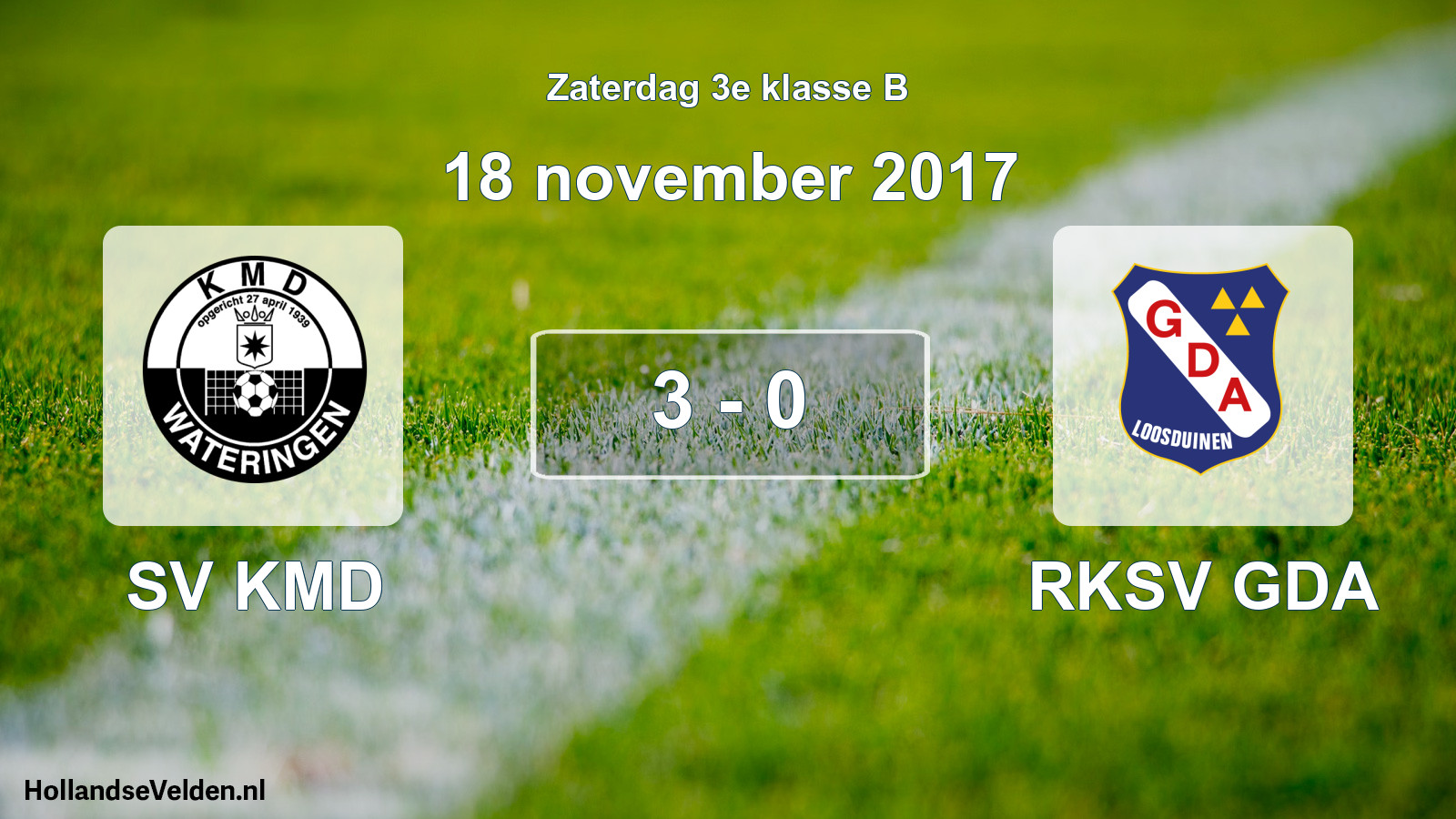 Total number of matches played: SV KMD - RKSV GDA 3 - 0 (18 November 2017)