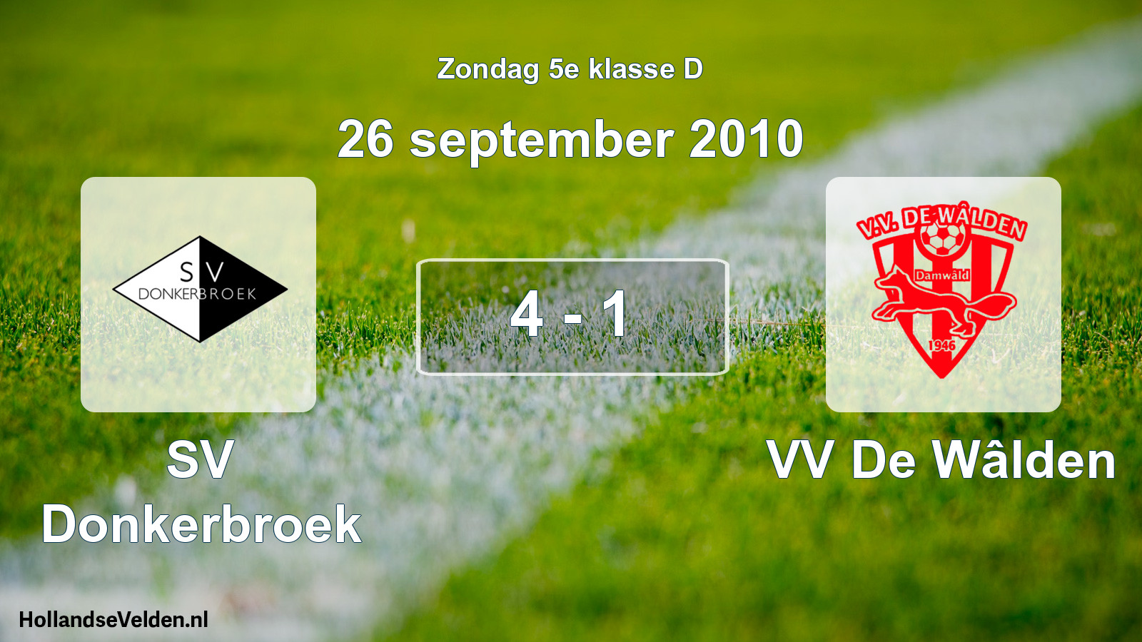 Total number of matches played: SV Donkerbroek - VV De Wâlden 4 - 1 (26 September 2010)