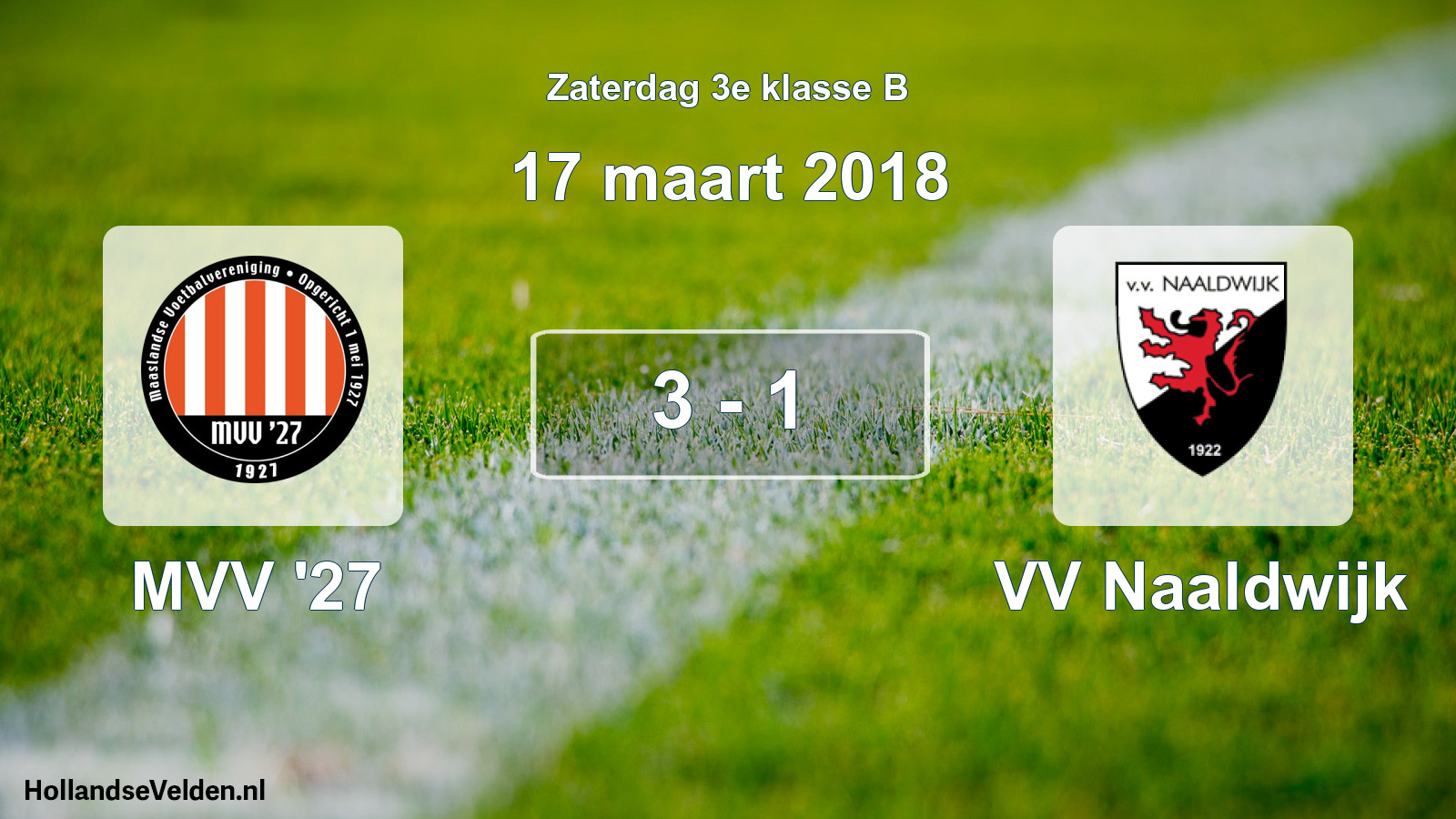 Total number of matches played: MVV '27 - VV Naaldwijk 3 - 1 (17 March 2018)