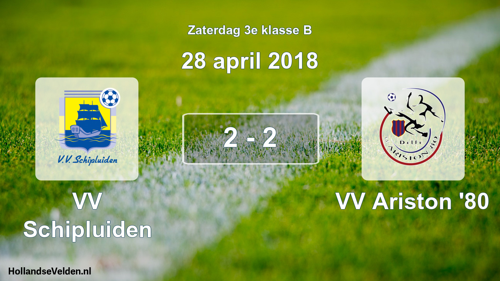 Total number of matches played: VV Schipluiden - VV Ariston '80 2 - 2 (28 April 2018)