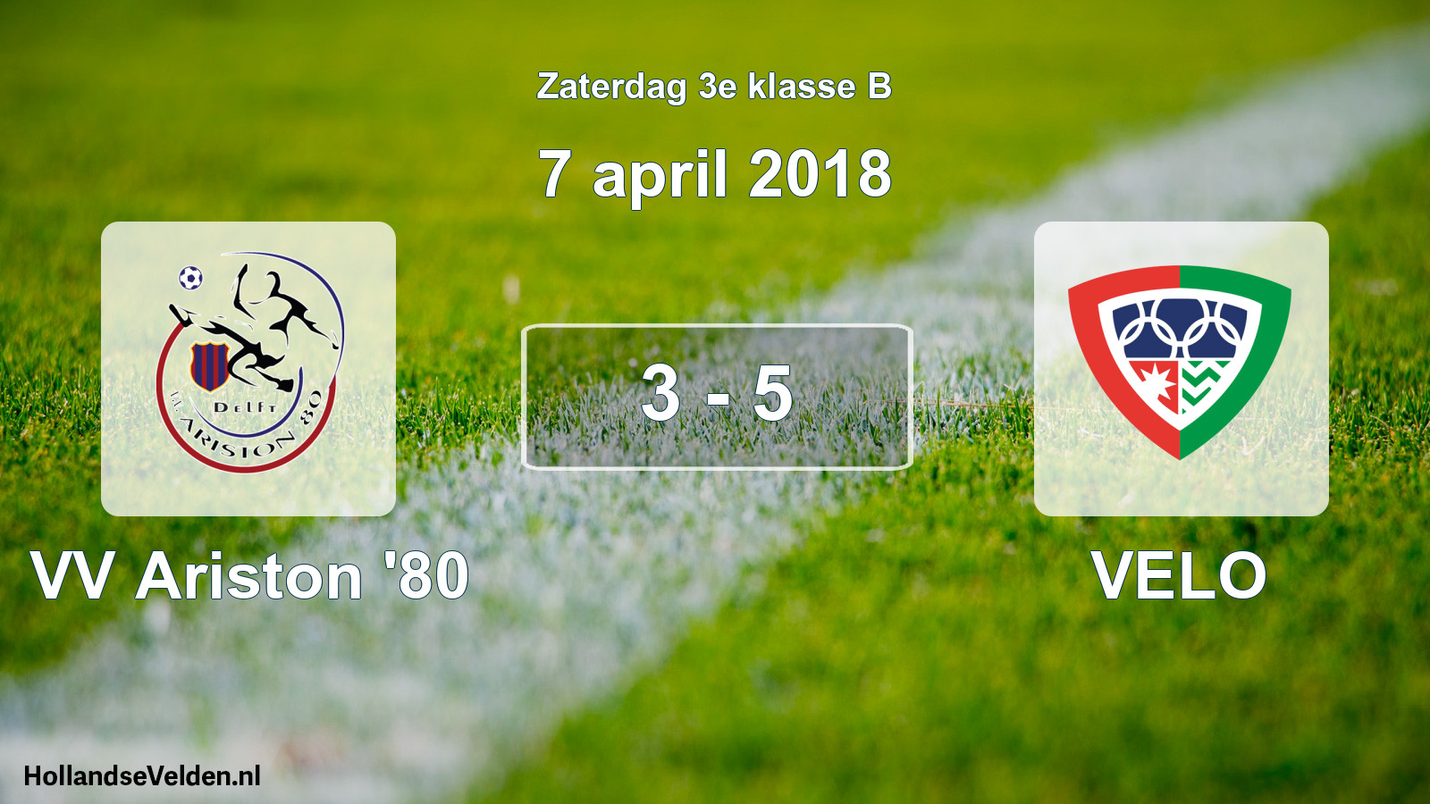 Total number of matches played: VV Ariston '80 - VELO 3 - 5 (7 April 2018)