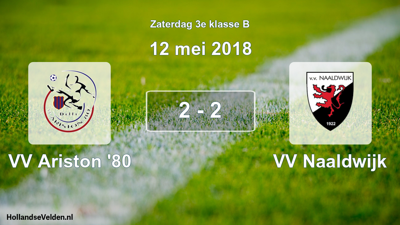 Total number of matches played: VV Ariston '80 - VV Naaldwijk 2 - 2 (12 May 2018)