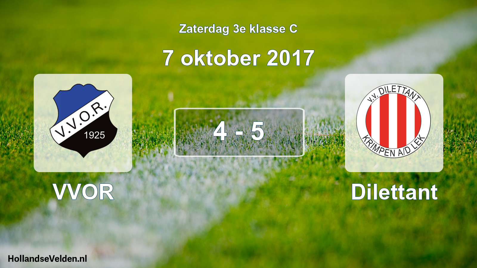 Total number of matches played: VVOR - Dilettant 4 - 5 (7 October 2017)
