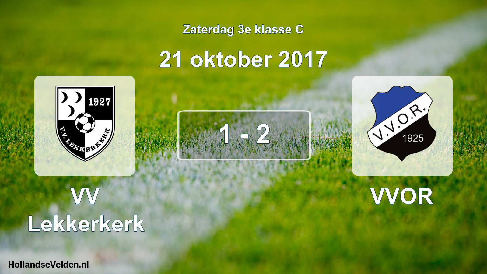 Total number of matches played: VV Lekkerkerk - VVOR 1 - 2 (21 October 2017)