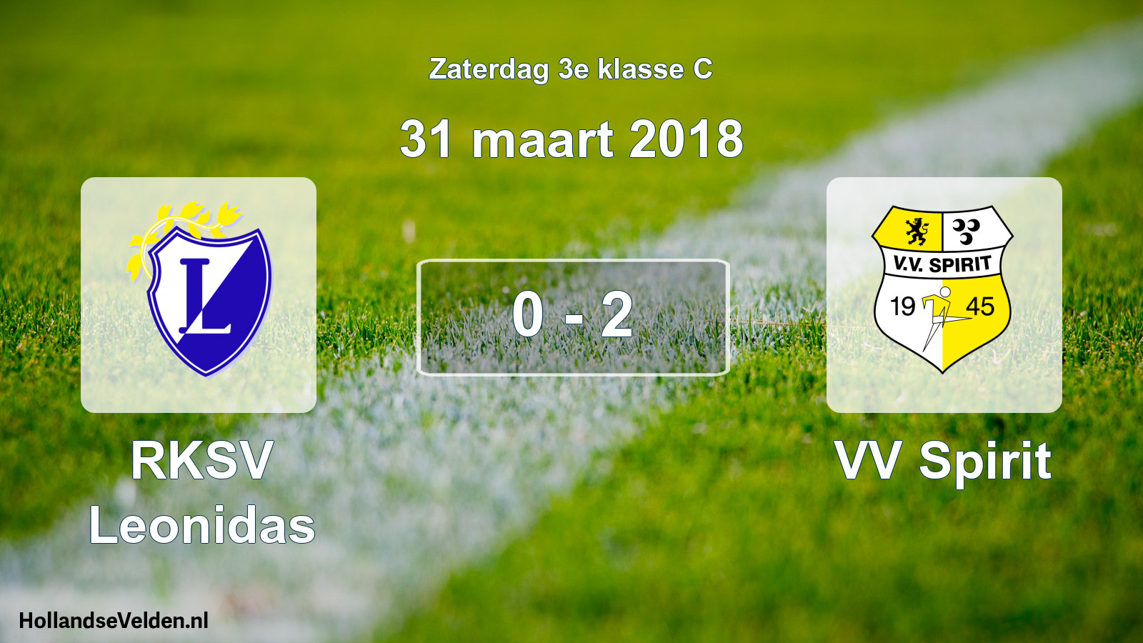 Total number of matches played: RKSV Leonidas - VV Spirit 0 - 2 (31 March 2018)