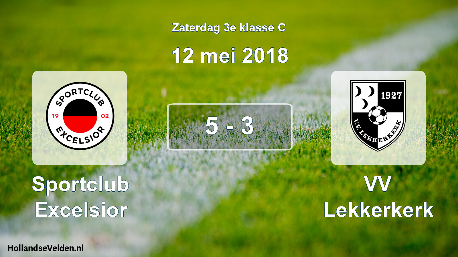 Total number of matches played: Sportclub Excelsior - VV Lekkerkerk 5 - 3 (12 May 2018)