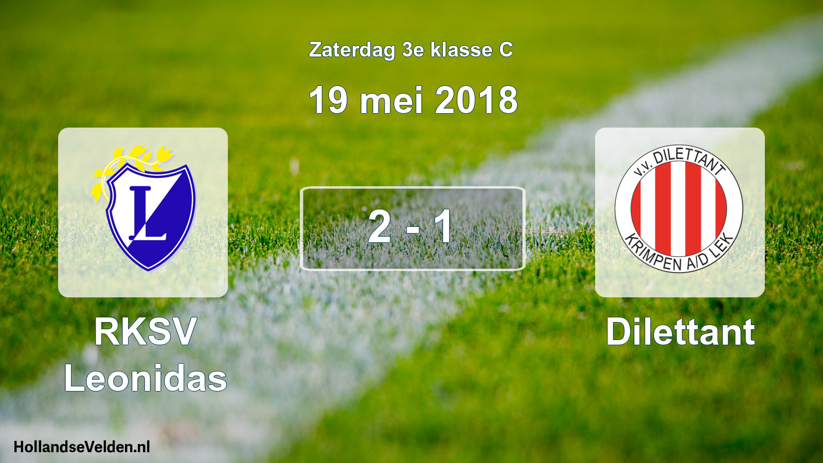 Total number of matches played: RKSV Leonidas - Dilettant 2 - 1 (19 May 2018)
