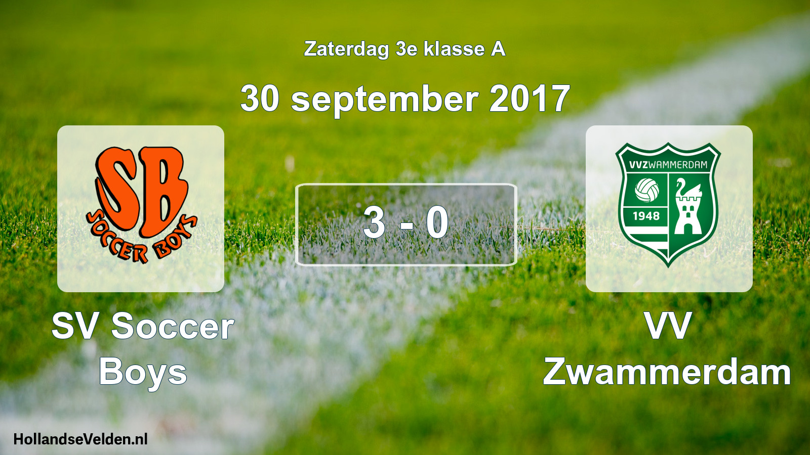 Total number of matches played: SV Soccer Boys - VV Zwammerdam 3 - 0 (30 September 2017)