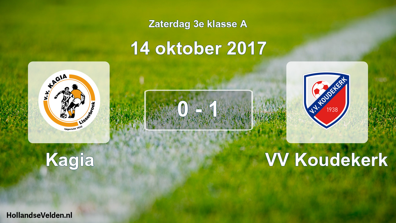 Total number of matches played: Kagia - VV Koudekerk 0 - 1 (14 October 2017)