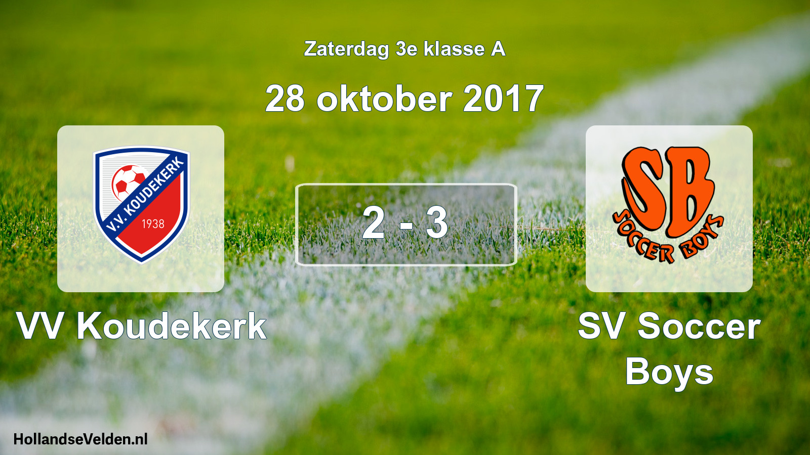 Total number of matches played: VV Koudekerk - SV Soccer Boys 2 - 3 (28 October 2017)