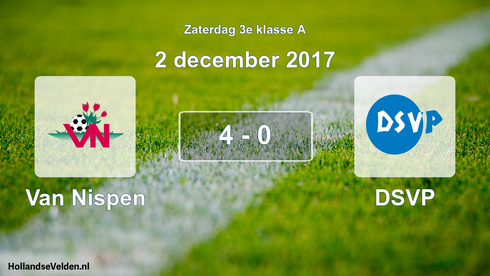 Total number of matches played: Van Nispen - DSVP 4 - 0 (2 December 2017)