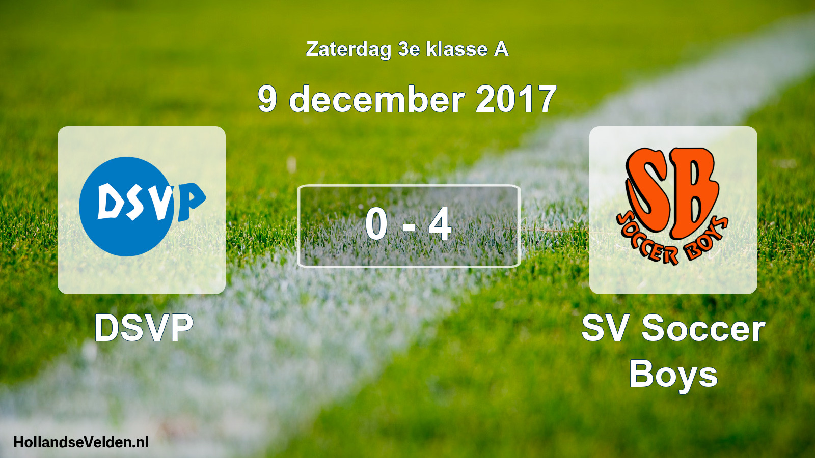 Total number of matches played: DSVP - SV Soccer Boys 0 - 4 (9 December 2017)