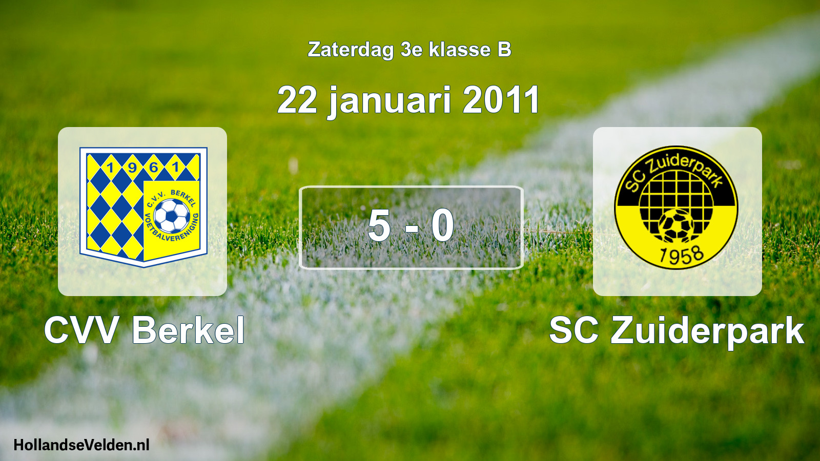 Total number of matches played: CVV Berkel - SC Zuiderpark 5 - 0 (22 January 2011)