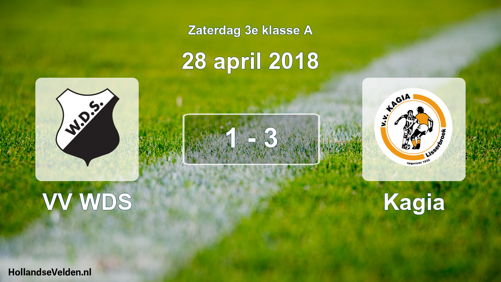 Total number of matches played: VV WDS - Kagia 1 - 3 (28 April 2018)
