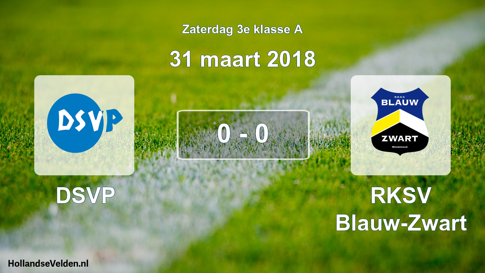 Total number of matches played: DSVP - RKSV Blauw-Zwart 0 - 0 (31 March 2018)