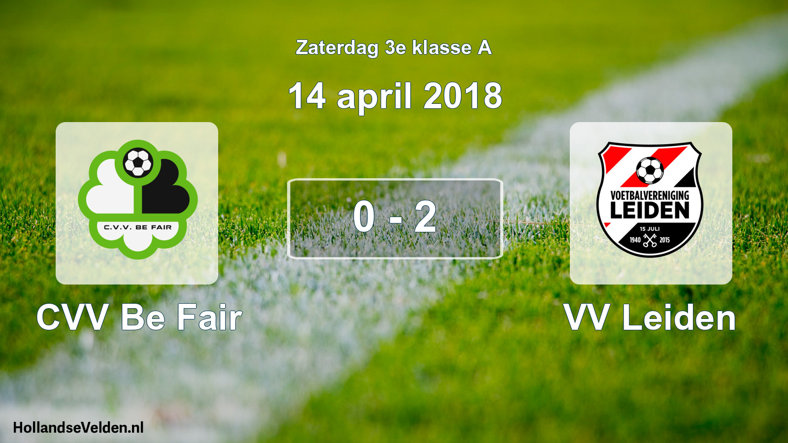 Total number of matches played: CVV Be Fair - VV Leiden 0 - 2 (14 April 2018)