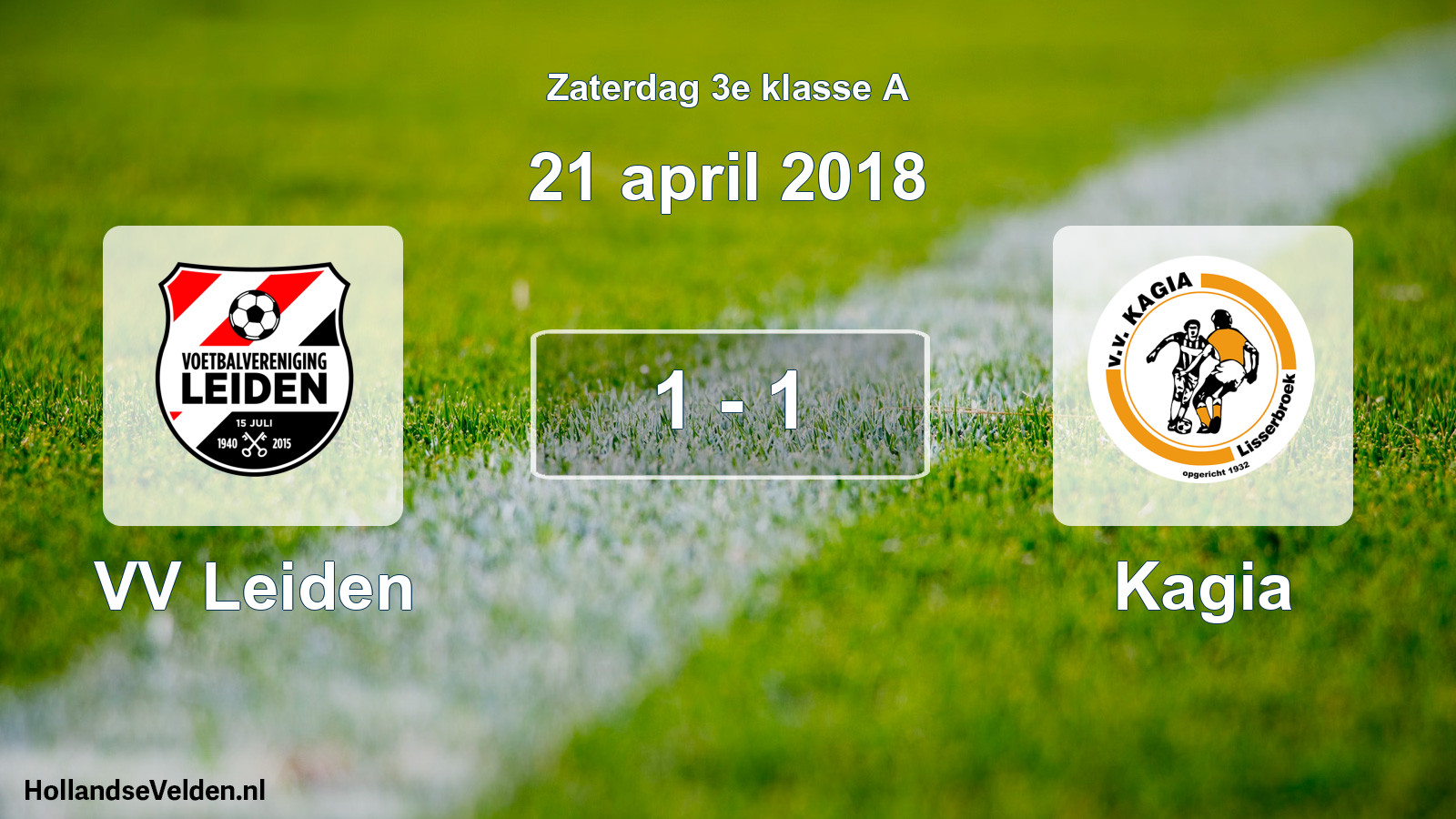 Total number of matches played: VV Leiden - Kagia 1 - 1 (21 April 2018)