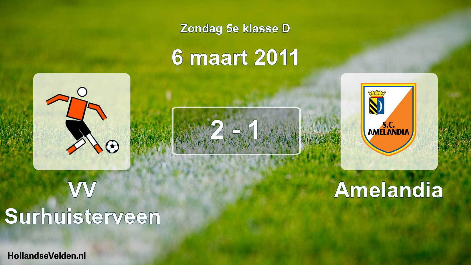 Total number of matches played: VV Surhuisterveen - Amelandia 2 - 1 (6 March 2011)