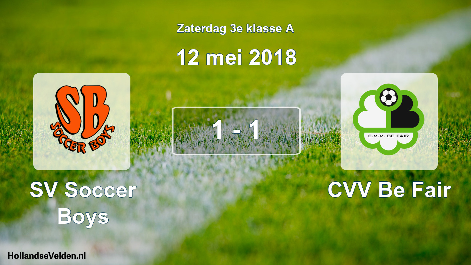 Total number of matches played: SV Soccer Boys - CVV Be Fair 1 - 1 (12 May 2018)