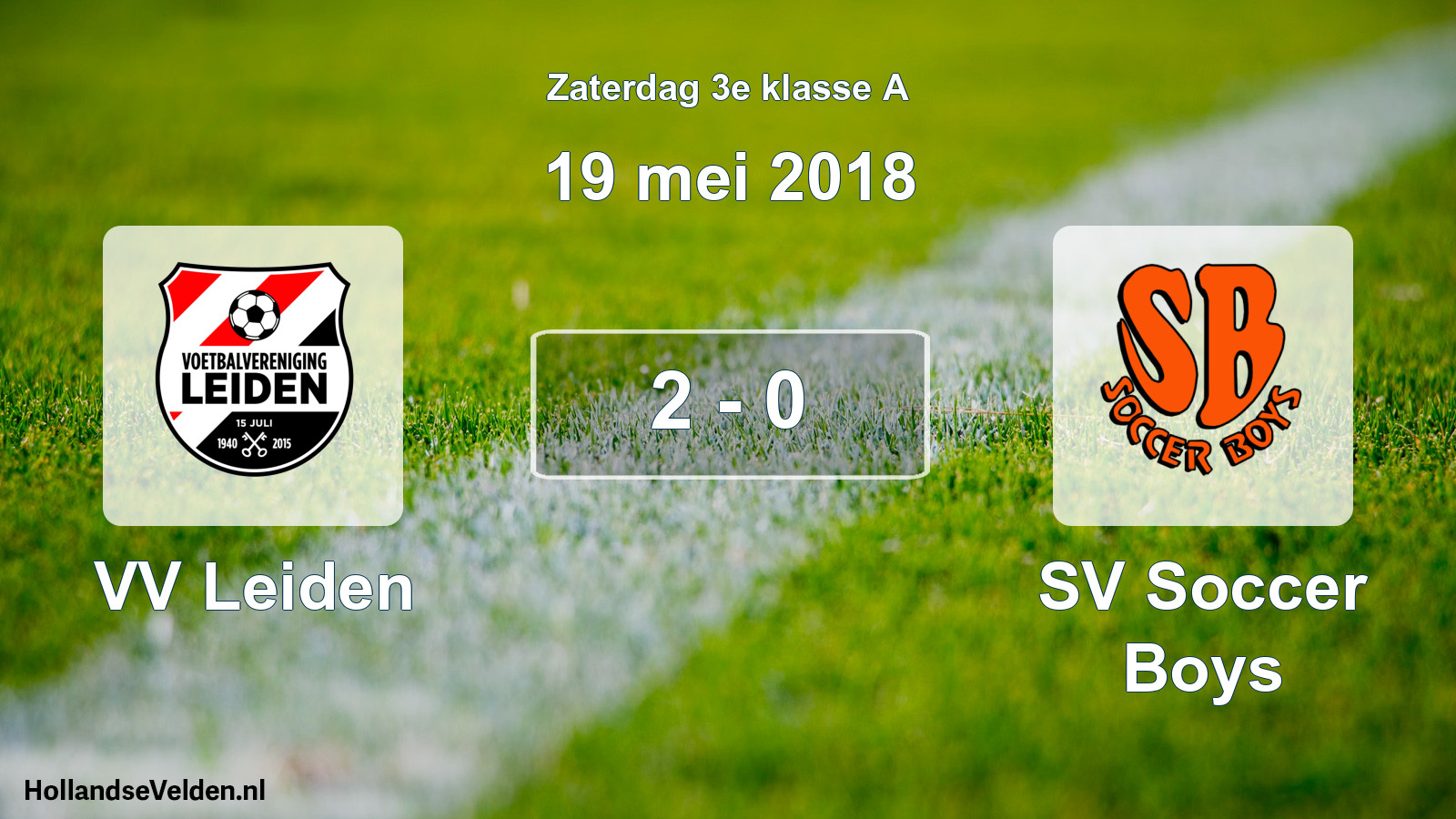 Total number of matches played: VV Leiden - SV Soccer Boys 2 - 0 (19 May 2018)
