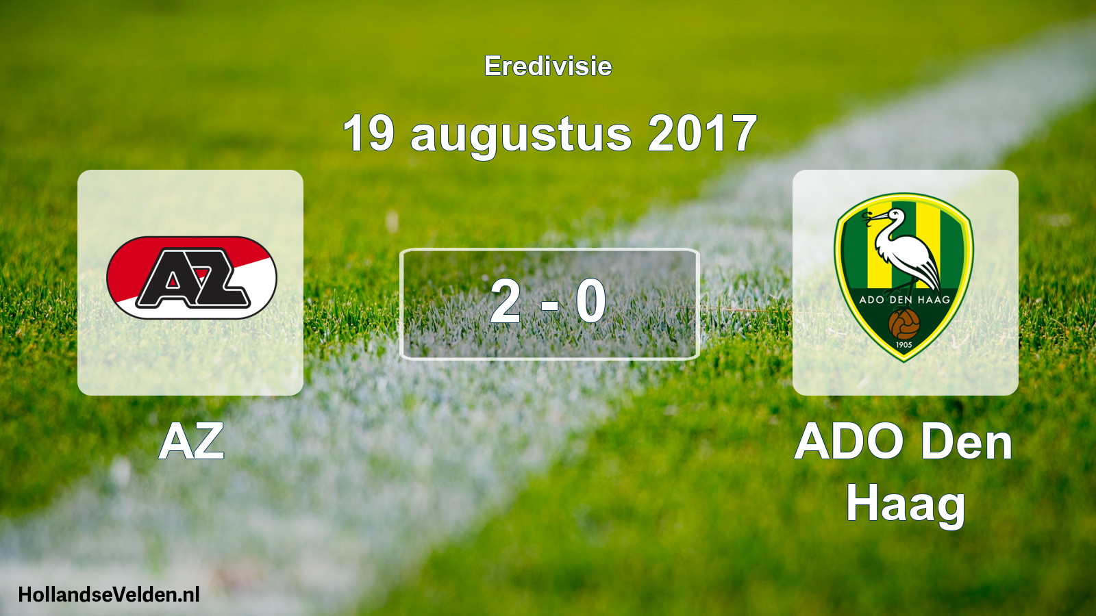 Total number of matches played: AZ - ADO Den Haag 2 - 0 (19 August 2017)