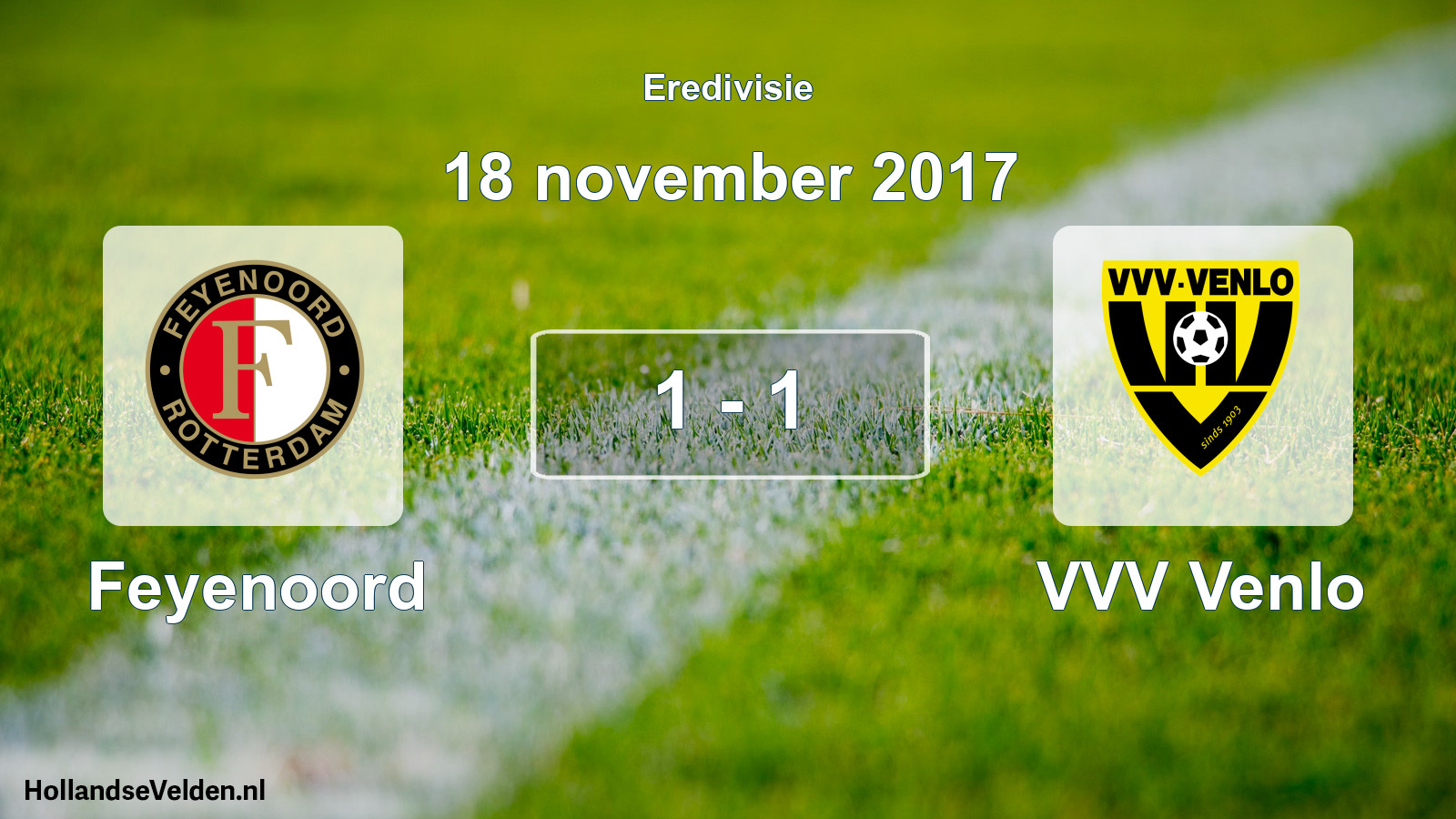 Total number of matches played: Feyenoord - VVV Venlo 1 - 1 (18 November 2017)