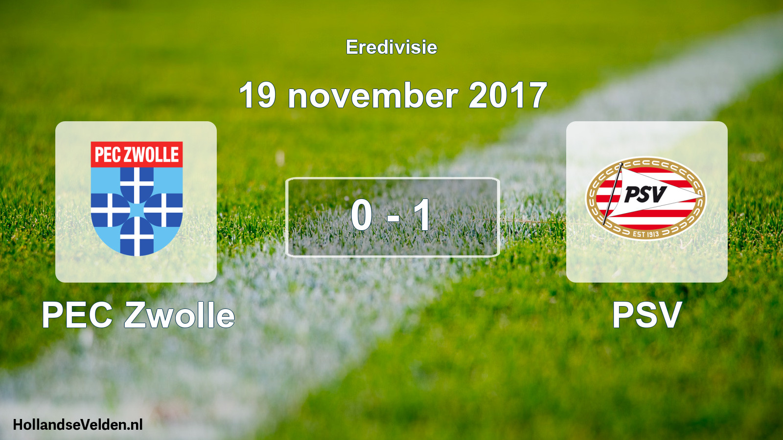 Total number of matches played: PEC Zwolle - PSV 0 - 1 (19 November 2017)