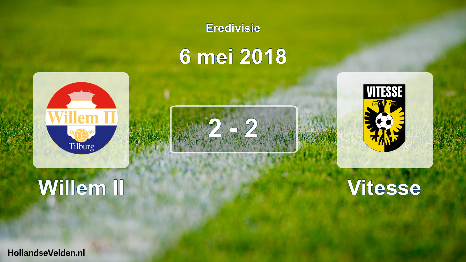 Total number of matches played: Willem II - Vitesse 2 - 2 (6 May 2018)