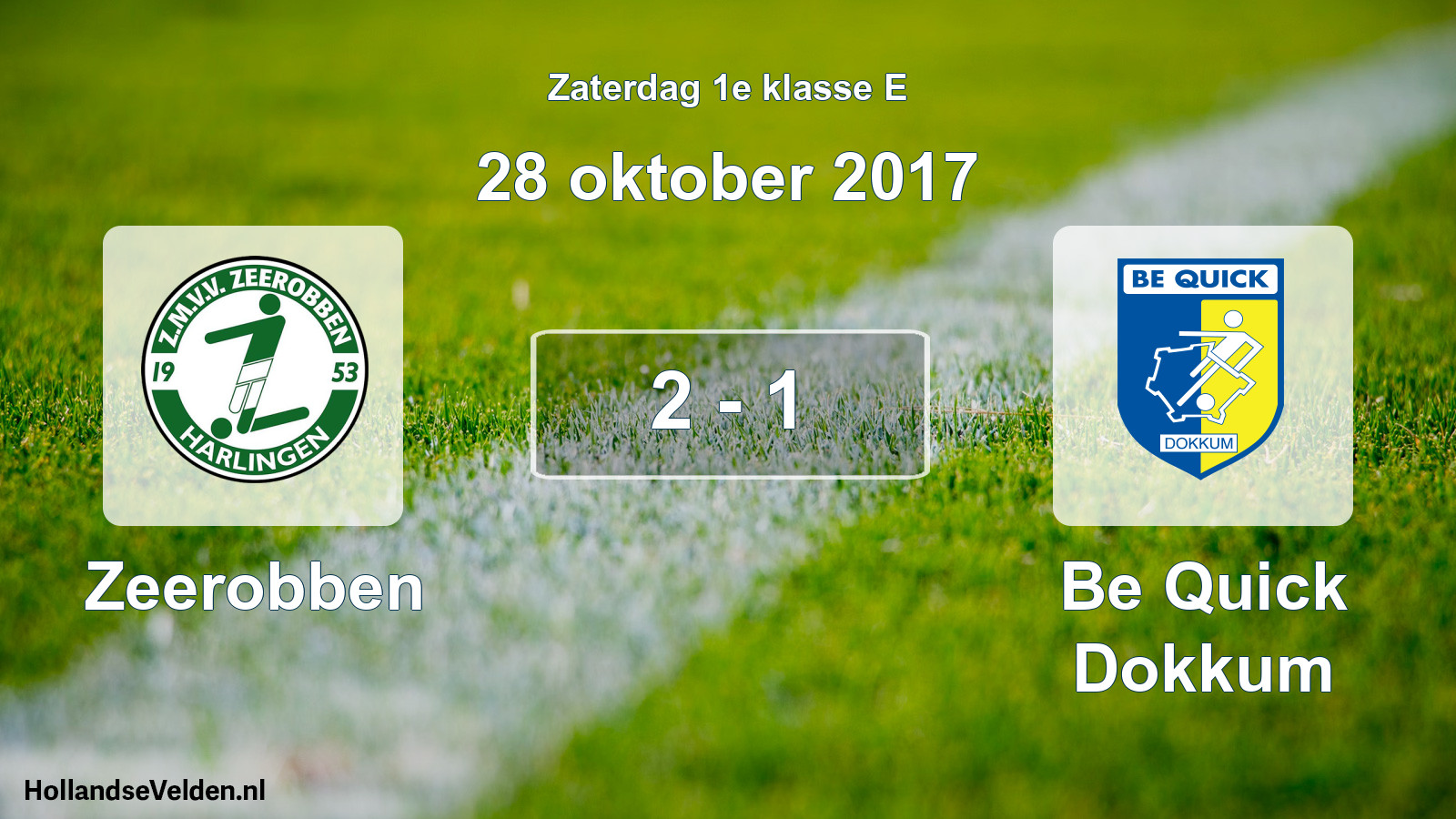 Total number of matches played: Zeerobben - Be Quick Dokkum 2 - 1 (28 October 2017)