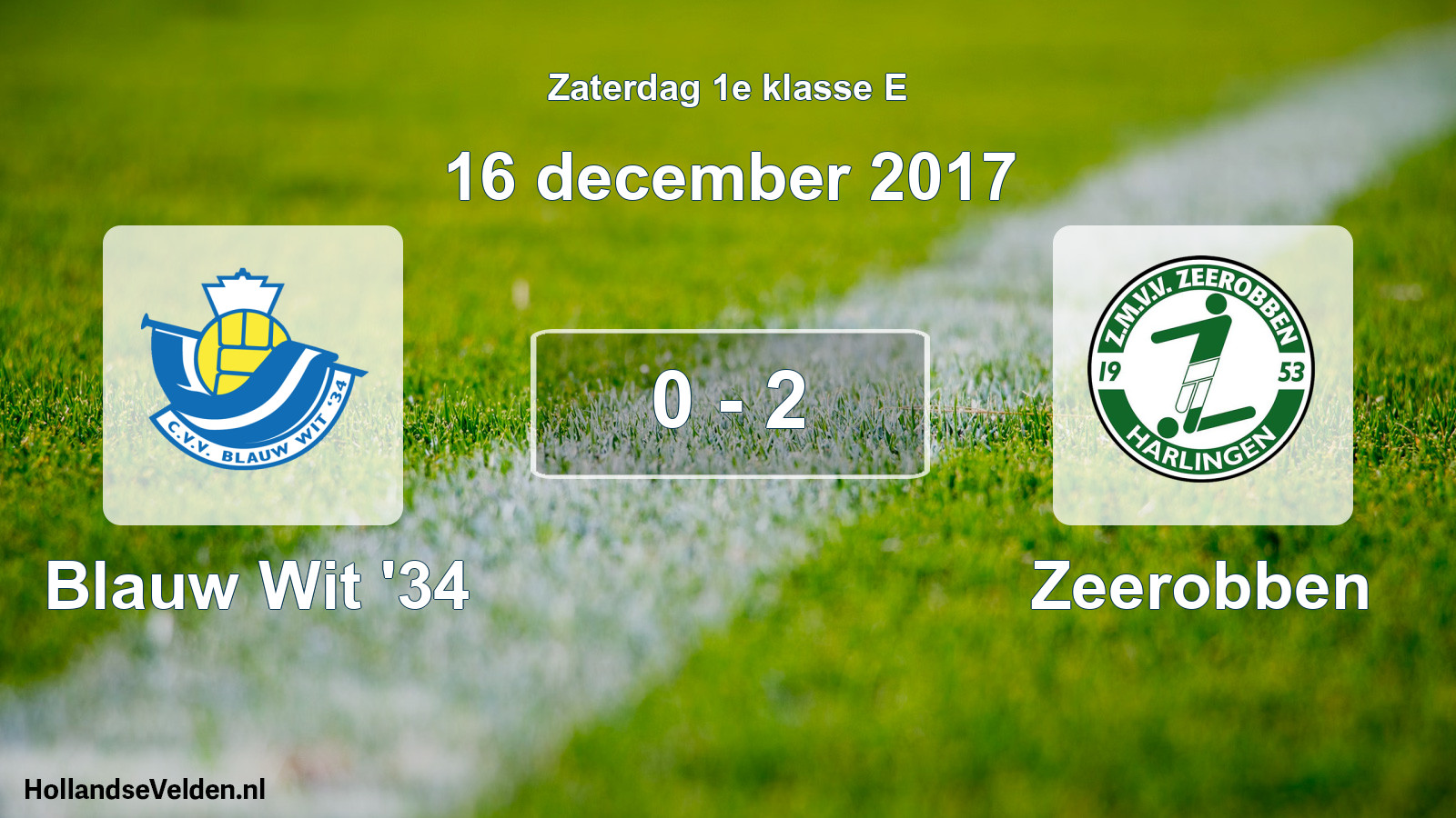 Total number of matches played: Blauw Wit '34 - Zeerobben 0 - 2 (16 December 2017)