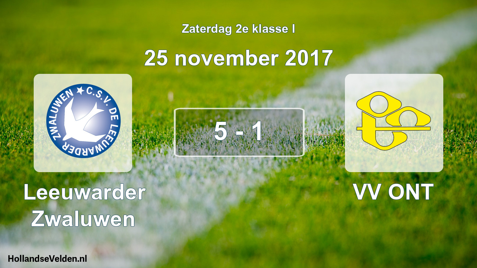 Total number of matches played: Leeuwarder Zwaluwen - VV ONT 5 - 1 (25 November 2017)