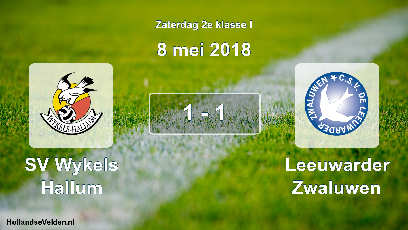 Total number of matches played: SV Wykels Hallum - Leeuwarder Zwaluwen 1 - 1 (8 May 2018)