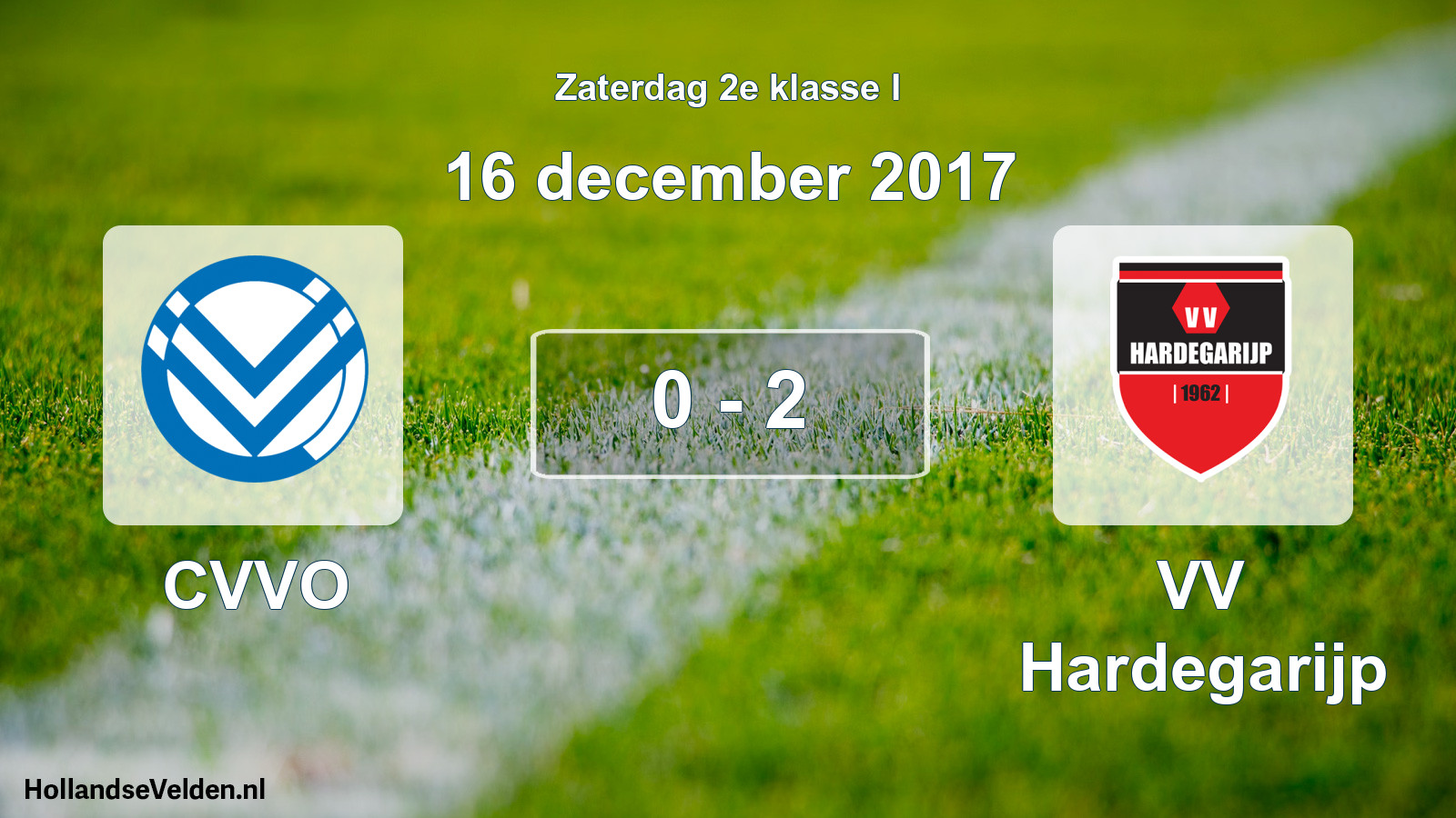 Total number of matches played: CVVO - VV Hardegarijp 0 - 2 (16 December 2017)