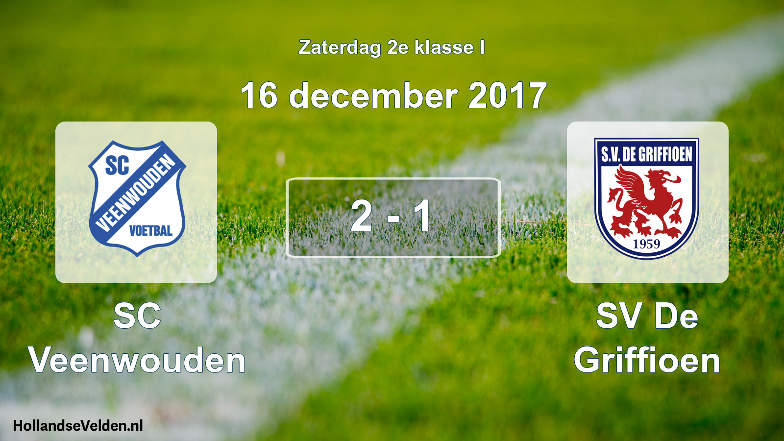 Total number of matches played: SC Veenwouden - SV De Griffioen 2 - 1 (16 December 2017)