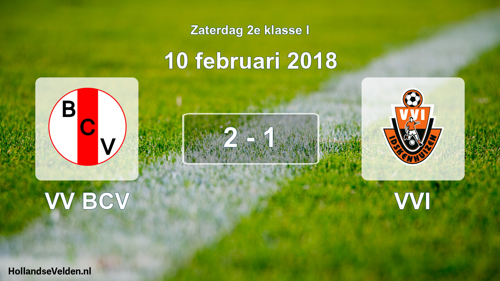 Total number of matches played: VV BCV - VVI 2 - 1 (10 February 2018)