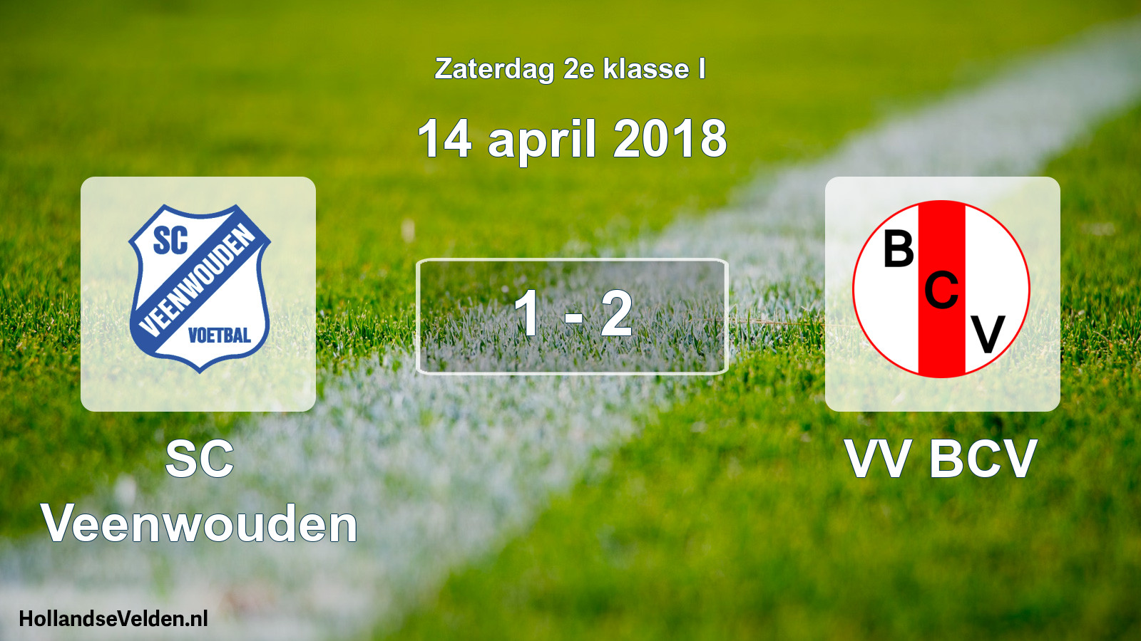 Total number of matches played: SC Veenwouden - VV BCV 1 - 2 (14 April 2018)