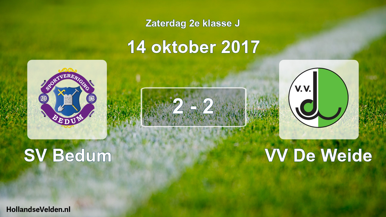 Total number of matches played: SV Bedum - VV De Weide 2 - 2 (14 October 2017)