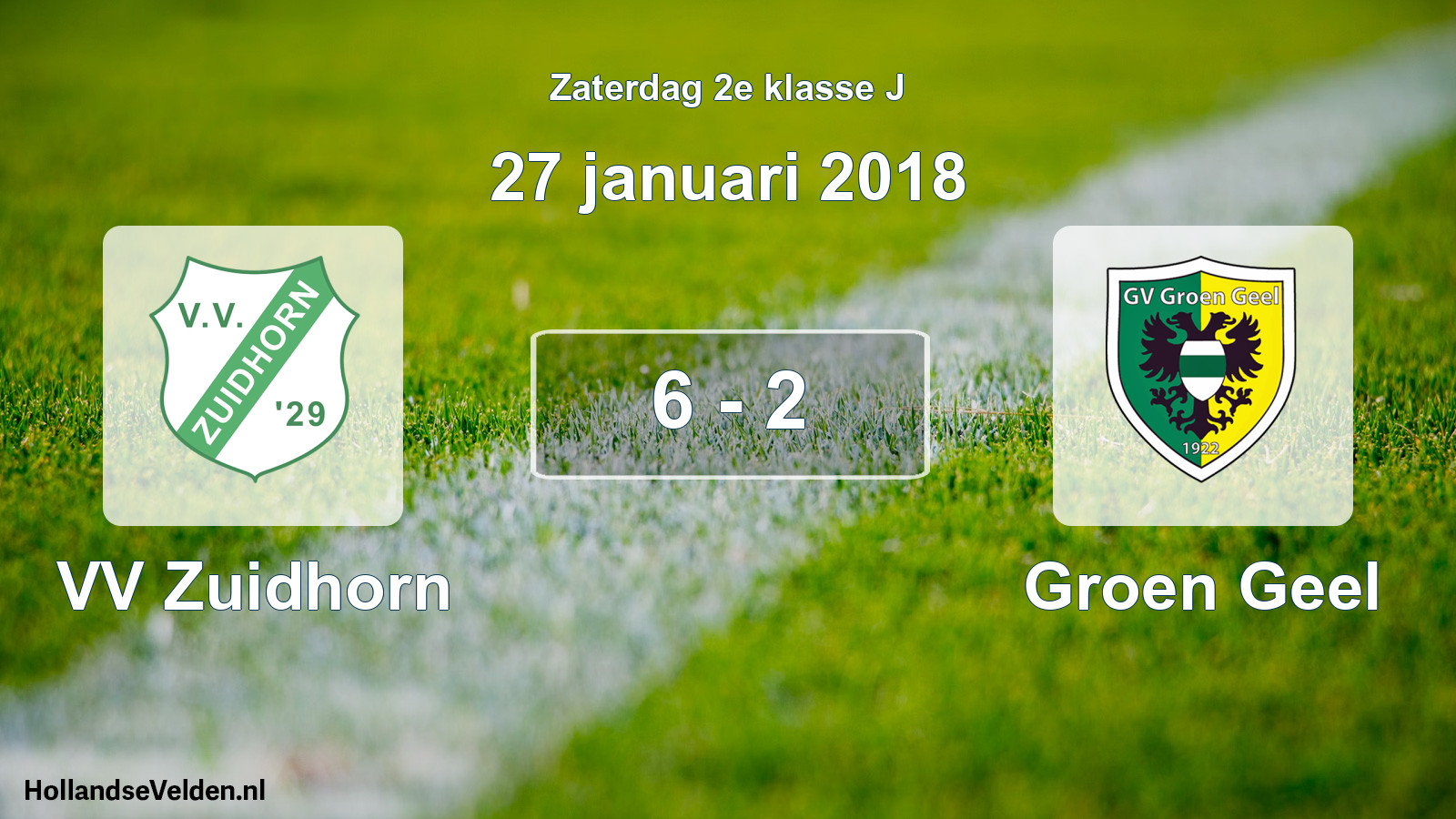 Total number of matches played: VV Zuidhorn - Groen Geel 6 - 2 (27 January 2018)
